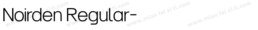 Noirden Regular字体转换